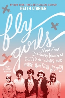 Front cover_Fly Girls Young Readers’ Edition