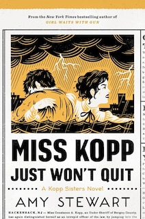 Front cover_Miss Kopp Just Won't Quit