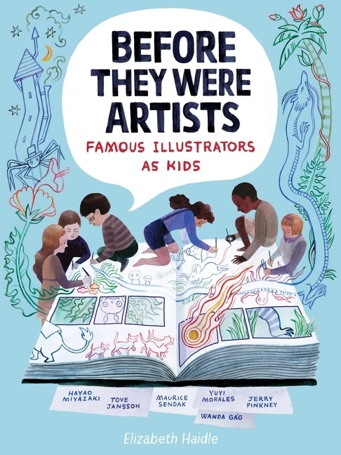 Front cover_Before They Were Artists: Famous Illustrators As Kids
