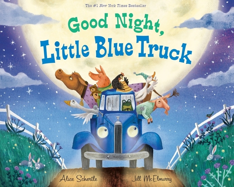 Good Night Little Blue Truck Book By Alice Schertle tc Indigo