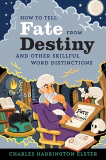 Front cover_How To Tell Fate From Destiny