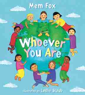 Whoever You Are Board Book by Mem Fox
