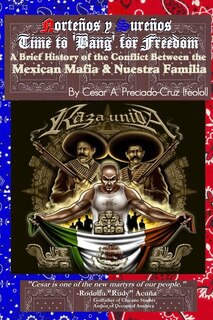 Couverture_Bang For Freedom; A Brief History of Mexican Mafia, Nuestra Familia and Latino Activism in the U.S.