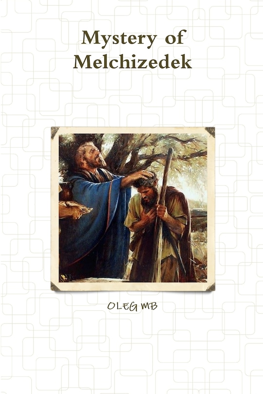 Front cover_Mystery of Melchizedek