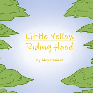 Front cover_Little Yellow Riding Hood