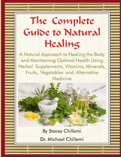 Front cover_The Complete Guide to Natural Healing