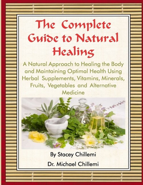 Front cover_The Complete Guide to Natural Healing