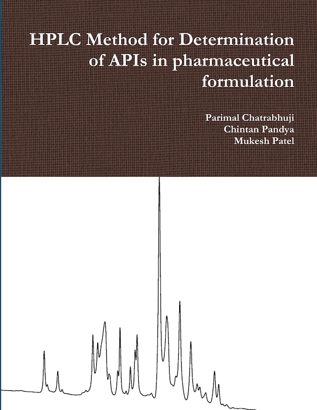 Front cover_HPLC Method for Determination of APIs in pharmaceutical formulation