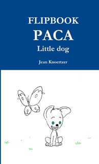 Couverture_FLIPBOOK PACA little dog