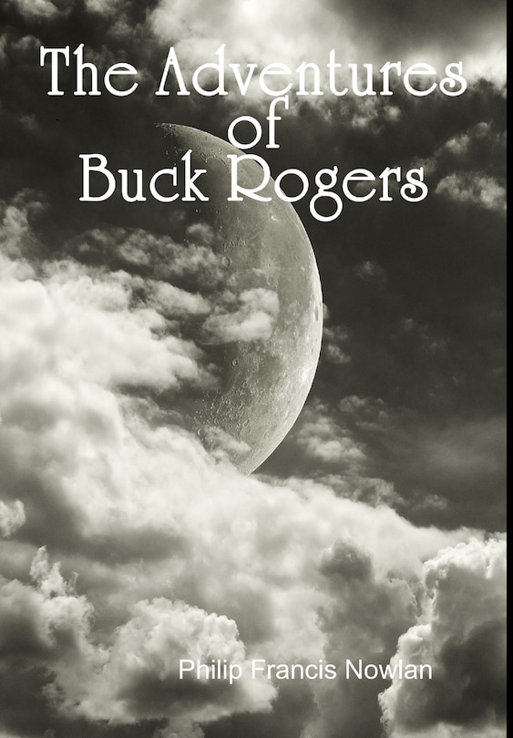 Front cover_The Adventures of Buck Rogers