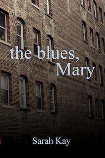 Couverture_The Blues, Mary