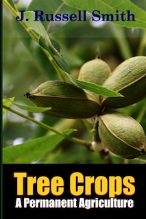 Couverture_Tree Crops, A Permanent Agriculture
