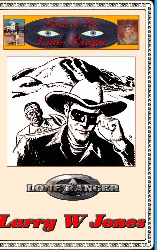 Front cover_Mask Of the Lone Ranger