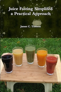 Couverture_Juice Fasting Simplifed a Practical Approach