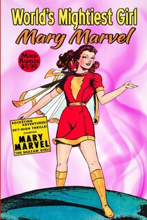 Front cover_World's Mightiest Girl, Mary Marvel