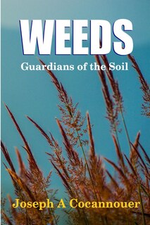 Front cover_Weeds - Guardian of the Soil