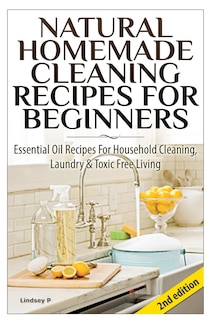Front cover_Natural Homemade Cleaning Recipes for Beginners
