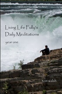 Front cover_Living Life Fully's Daily Meditations