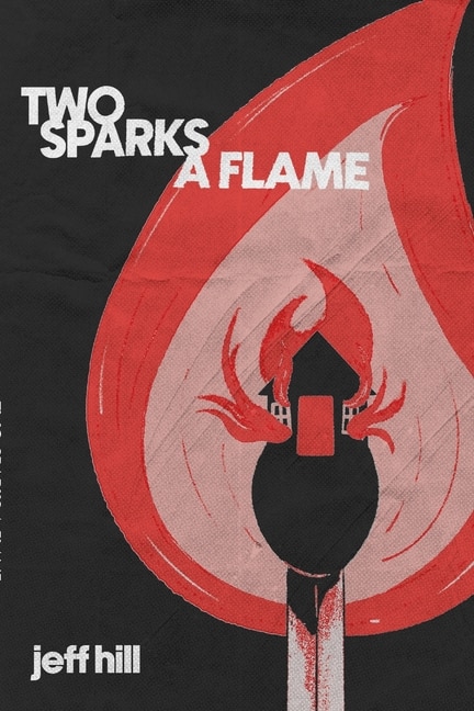 Front cover_Two Sparks a Flame