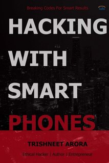 Front cover_Hacking with Smart Phones