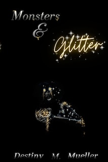 Front cover_Monsters and Glitter