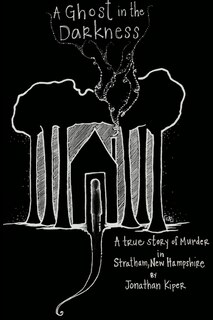 Front cover_A Ghost in the Darkness