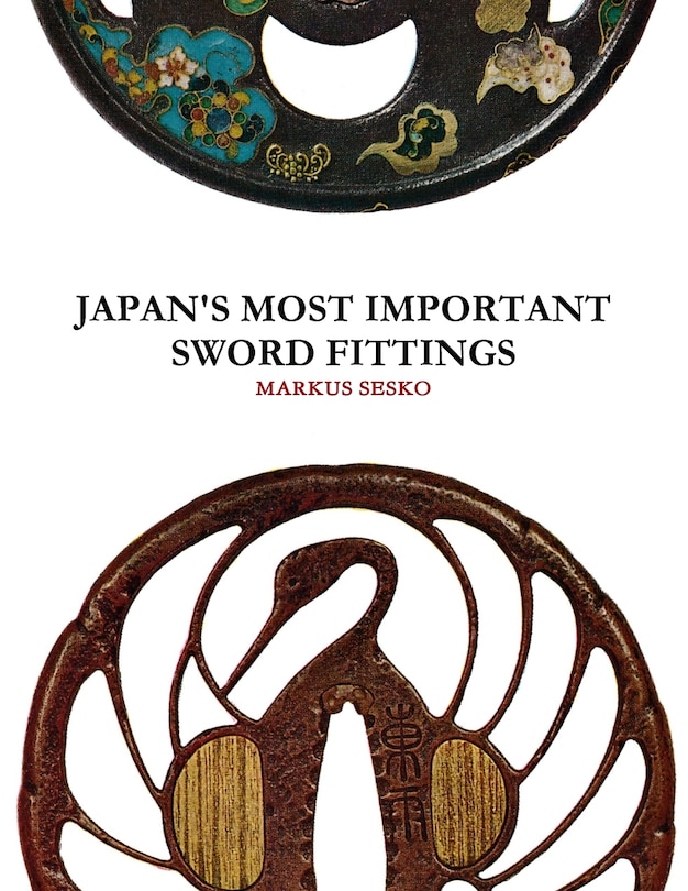 Couverture_Japan's Most Important Sword Fittings