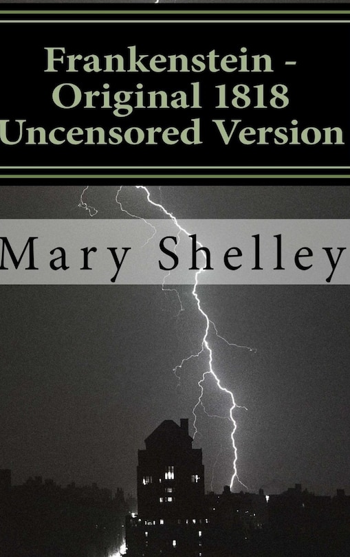 Couverture_Frankenstein - Original 1818 Uncensored Version