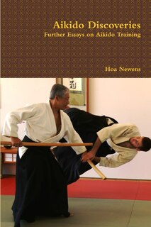 Couverture_Aikido Discoveries - Further Essays on Aikido Training