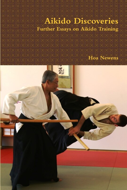Couverture_Aikido Discoveries - Further Essays on Aikido Training