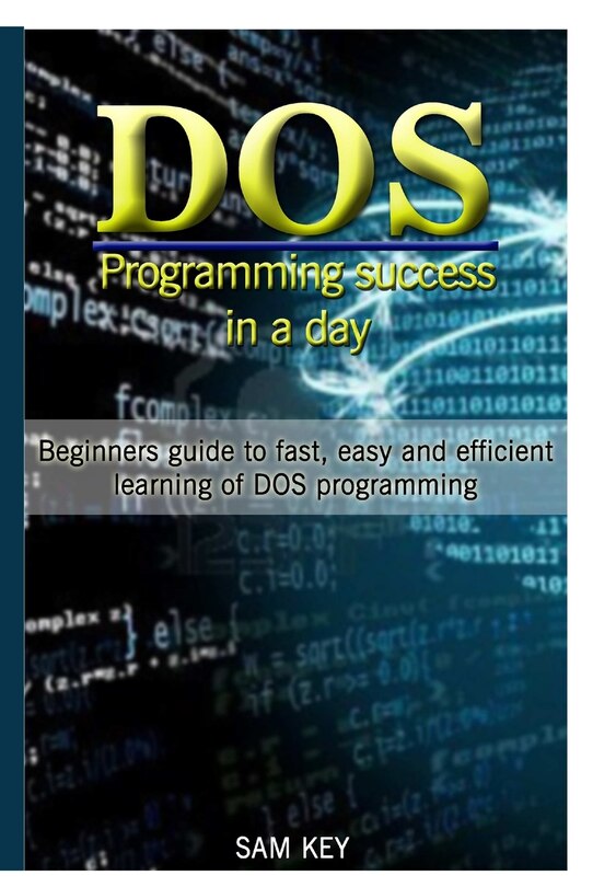 Front cover_DOS Programming Succes In A Day