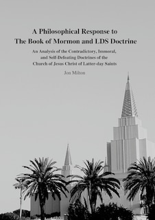 Couverture_A Philosophical Response to The Book of Mormon and LDS Doctrine