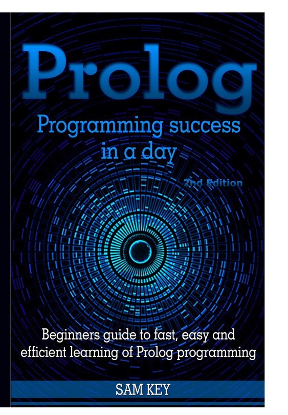 Front cover_Prolog Programming Success In A Day