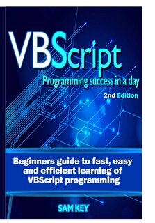 Front cover_VBScript Programming Success In A Day