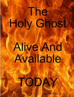 Front cover_HolyGhost Alive And Available Today