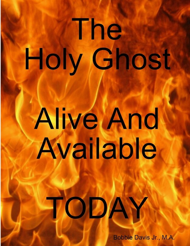 Front cover_HolyGhost Alive And Available Today