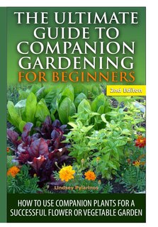 Couverture_The Ultimate Guide to Companion Gardening for Beginners