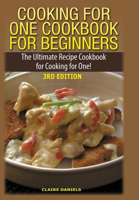 Front cover_Cooking for One Cookbook for Beginners