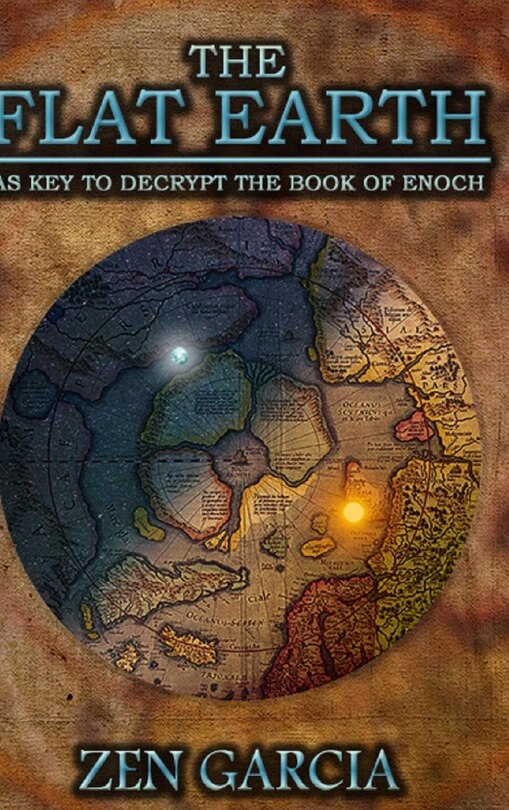 Front cover_The Flat Earth as Key to Decrypt the Book of Enoch
