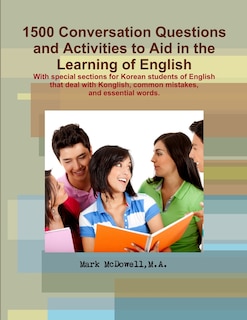 Front cover_Conversations Questions and Activities to Aid in the Learning of English