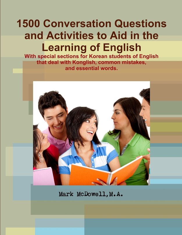 Front cover_Conversations Questions and Activities to Aid in the Learning of English