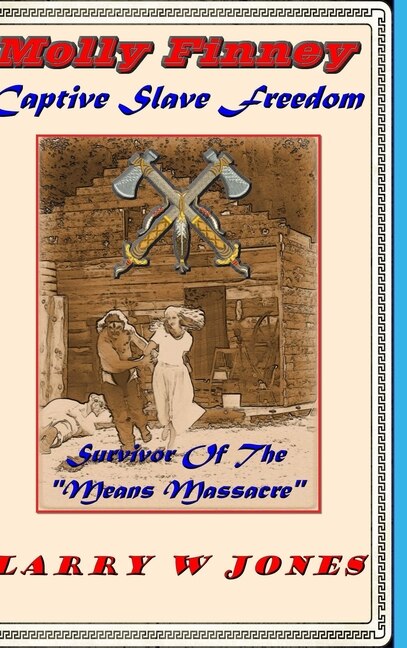 Front cover_Molly Finney - Captive Slavery Freedom