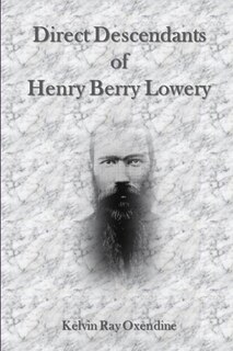 Front cover_Direct Descendants of Henry Berry Lowery