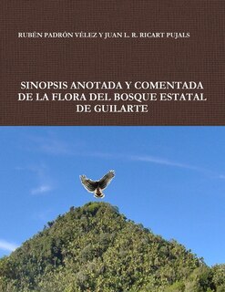 Front cover_Sinopsis Anotada Y Comentada de la Flora del Bosque Estatal de Guilarte