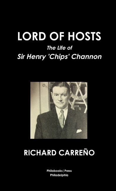 Couverture_Lord Of Hosts The Life Of Sir Henry 'chips' Channon