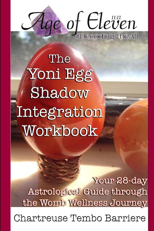 The Yoni Egg Shadow Integration Workbook