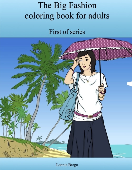 Couverture_The Big Fashion coloring book for adults
