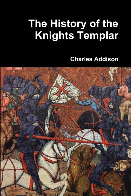 Front cover_The History of the Knights Templar