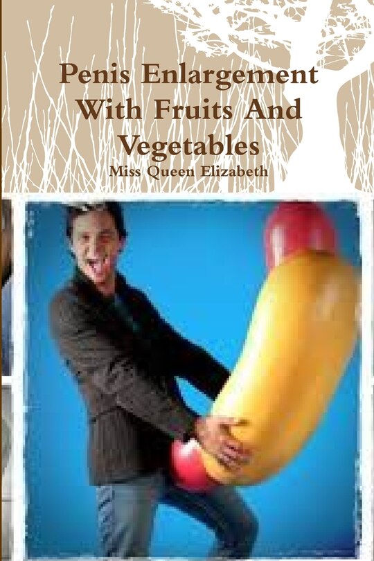 Front cover_Penis Enlargement With Fruits And Vegetables