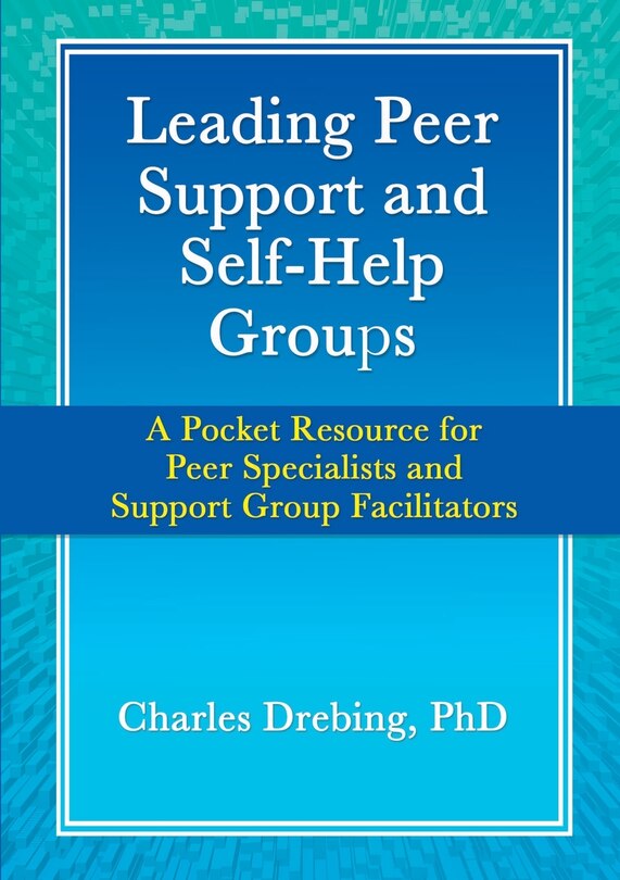 Front cover_Leading Peer Support and Self-Help Groups